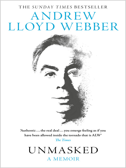 Title details for Unmasked by Andrew Lloyd Webber - Available